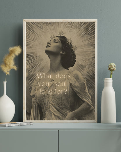 What Does Your Soul Long For? – Digital Art Print