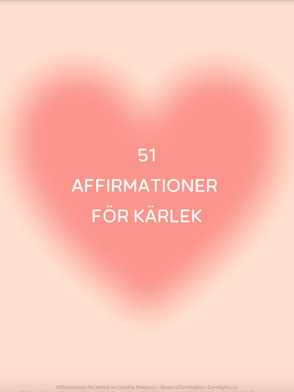 51 Affirmationer för Kärlek 💖